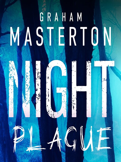 Title details for Night Plague by Graham Masterton - Available